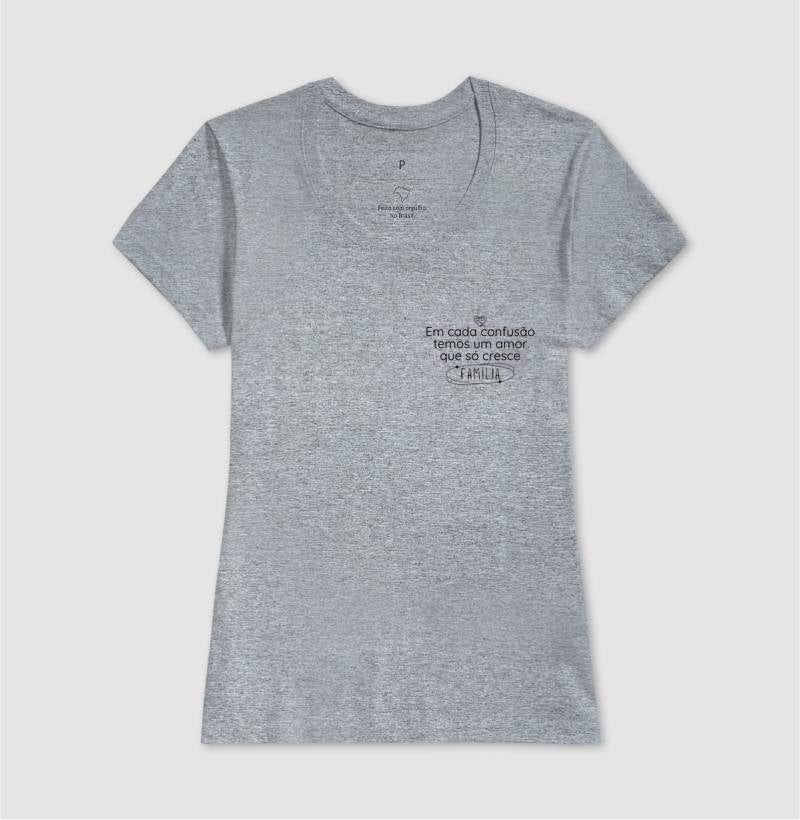Camiseta Família - Confusão e amor que só cresce