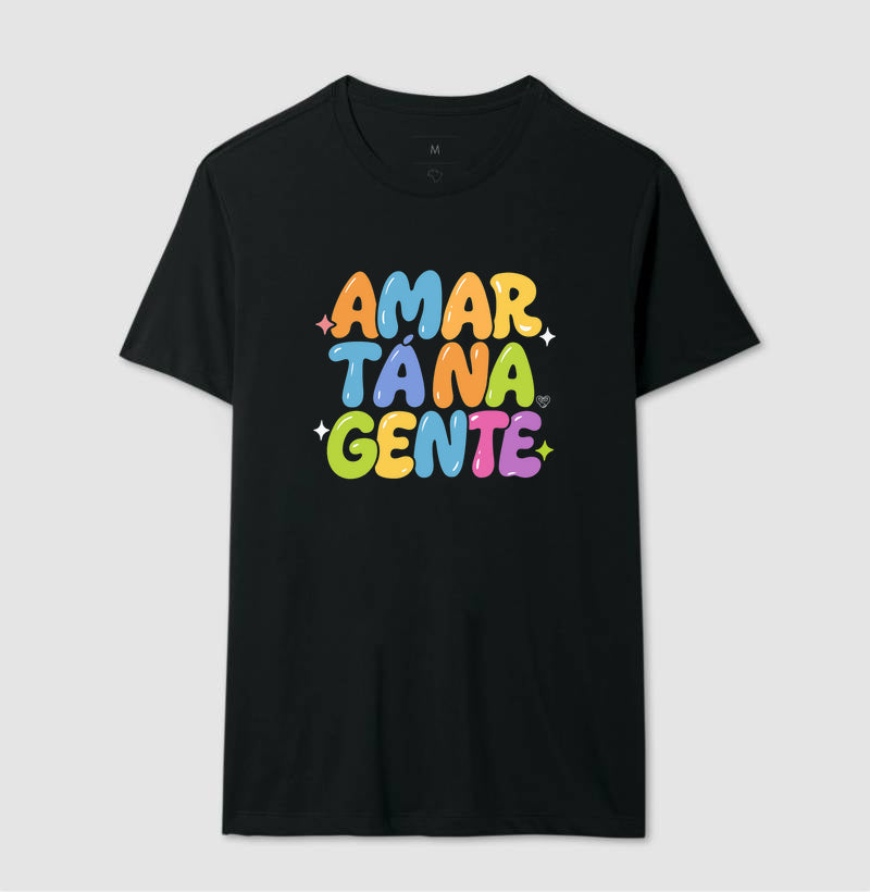 Camiseta Família - Amar tá na Gente