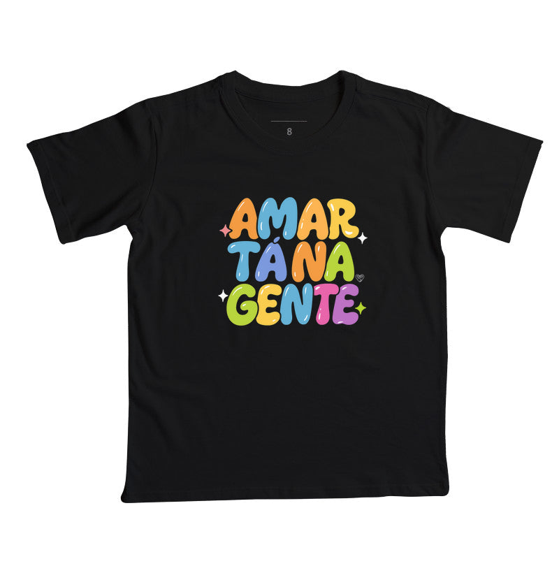 Camiseta Infantil Família Amar tá na Gente