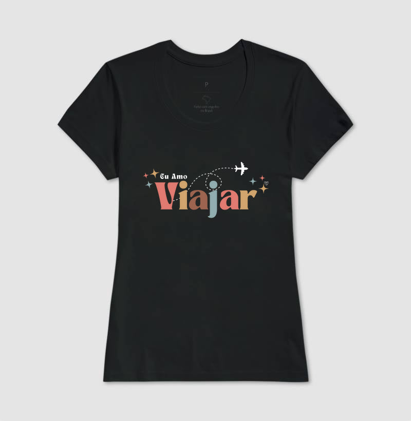 Camiseta - Eu amo viajar