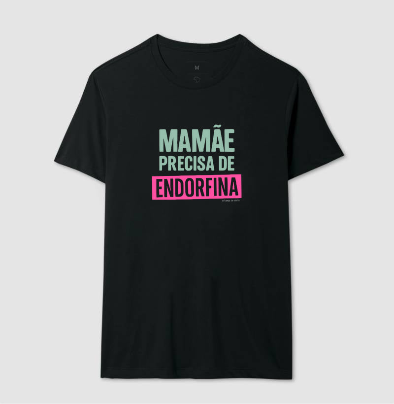Camiseta Mãe - Endorfina