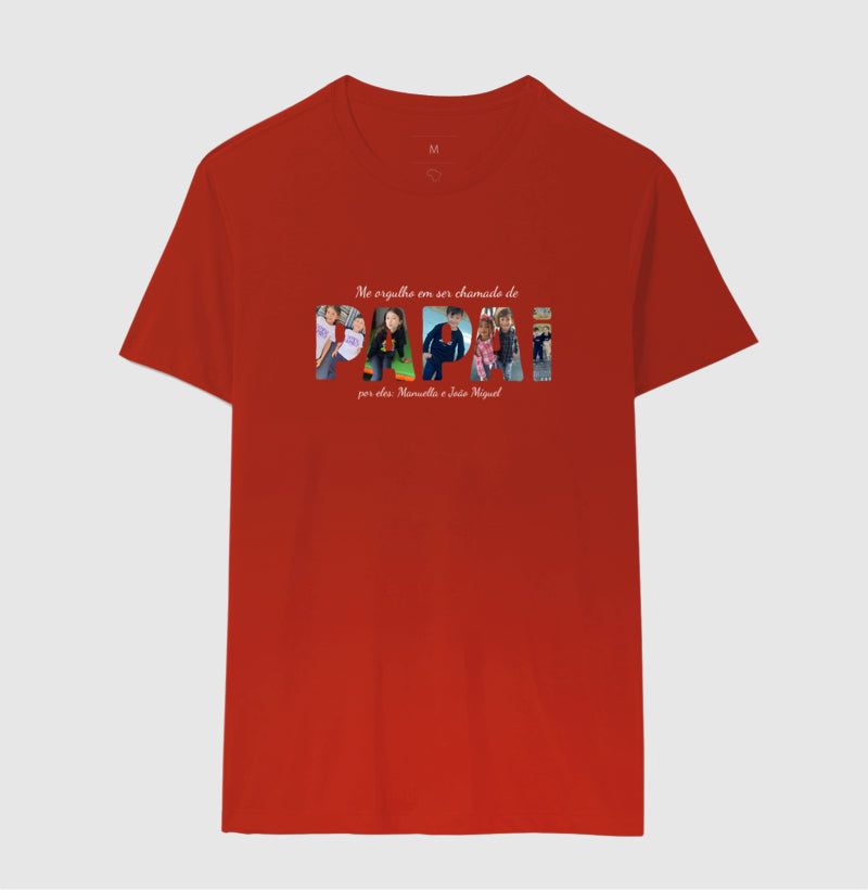 Camiseta Pai - Me orgulho em ser chamado