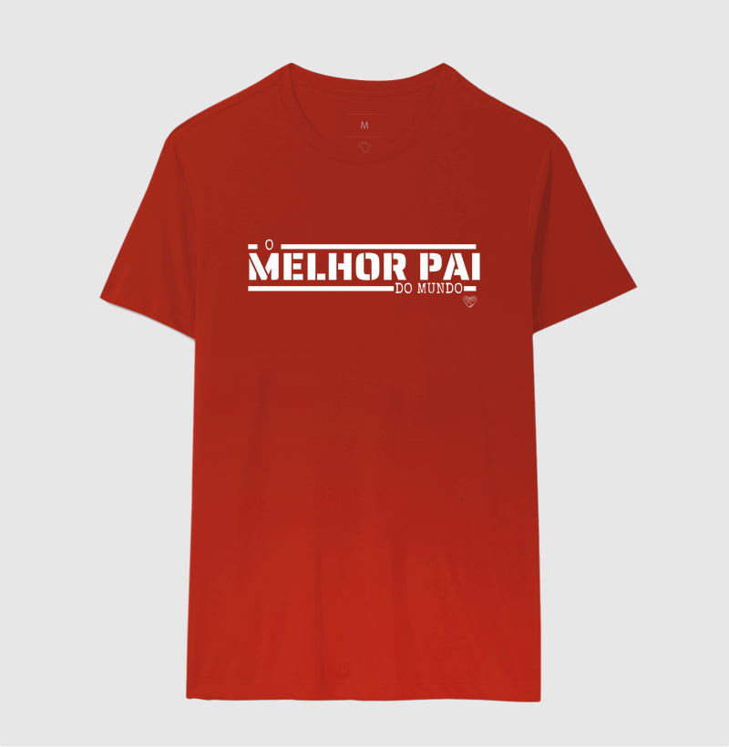 Camiseta Pai - O melhor do mundo
