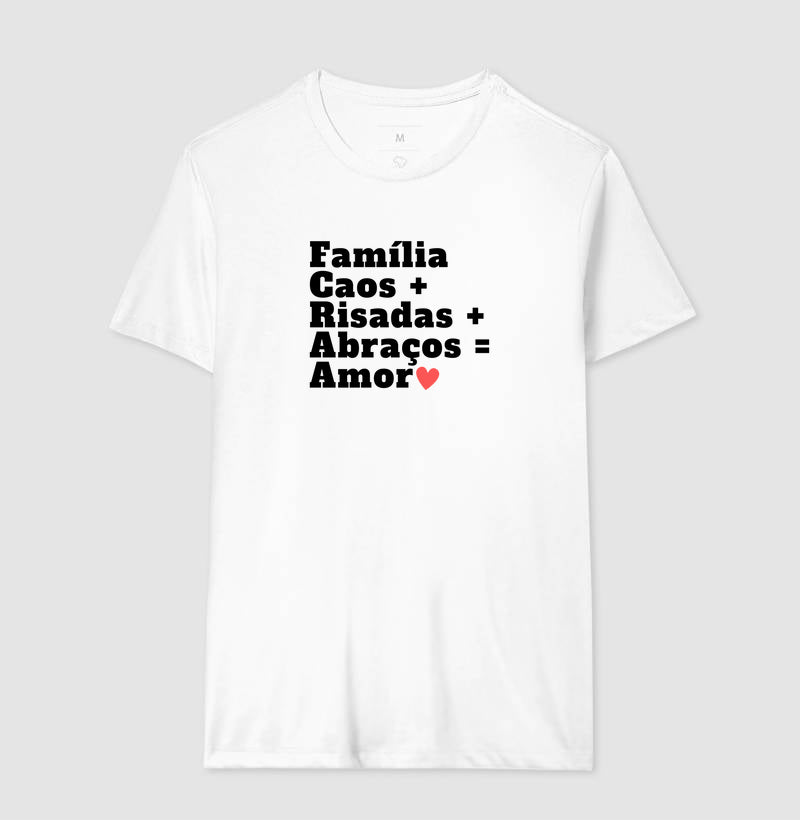 Camiseta Personalizada - Família, Caos, Risadas, Abraços e amor