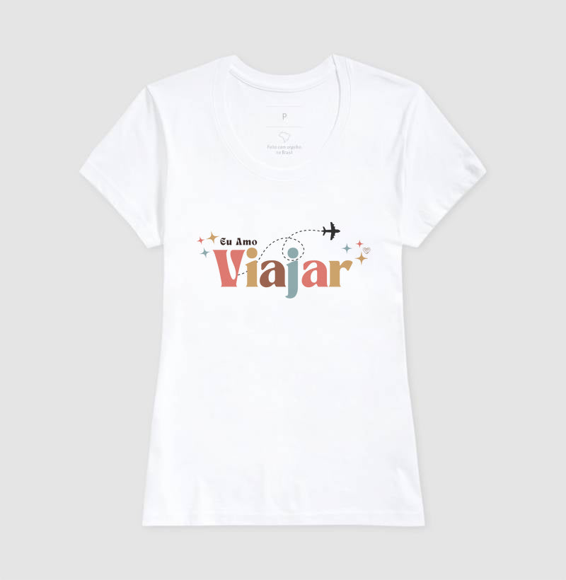 Camiseta - Eu amo viajar