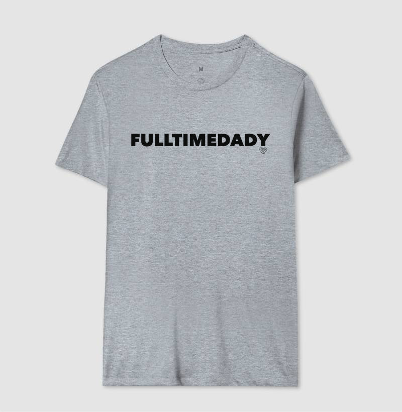 Camiseta Pai - Full Time