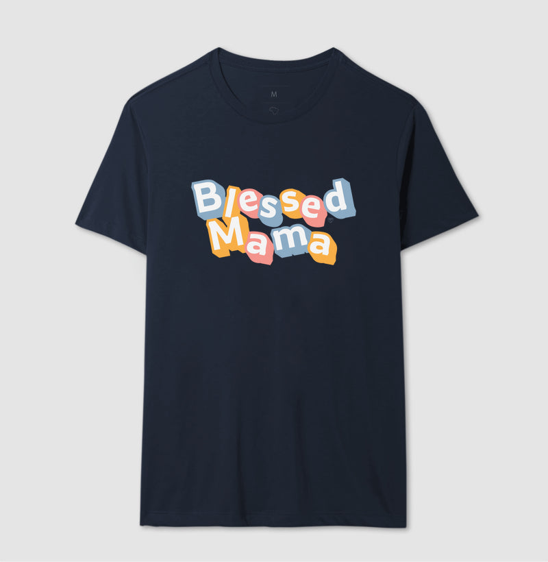 Camiseta Mãe - Blessed Mama