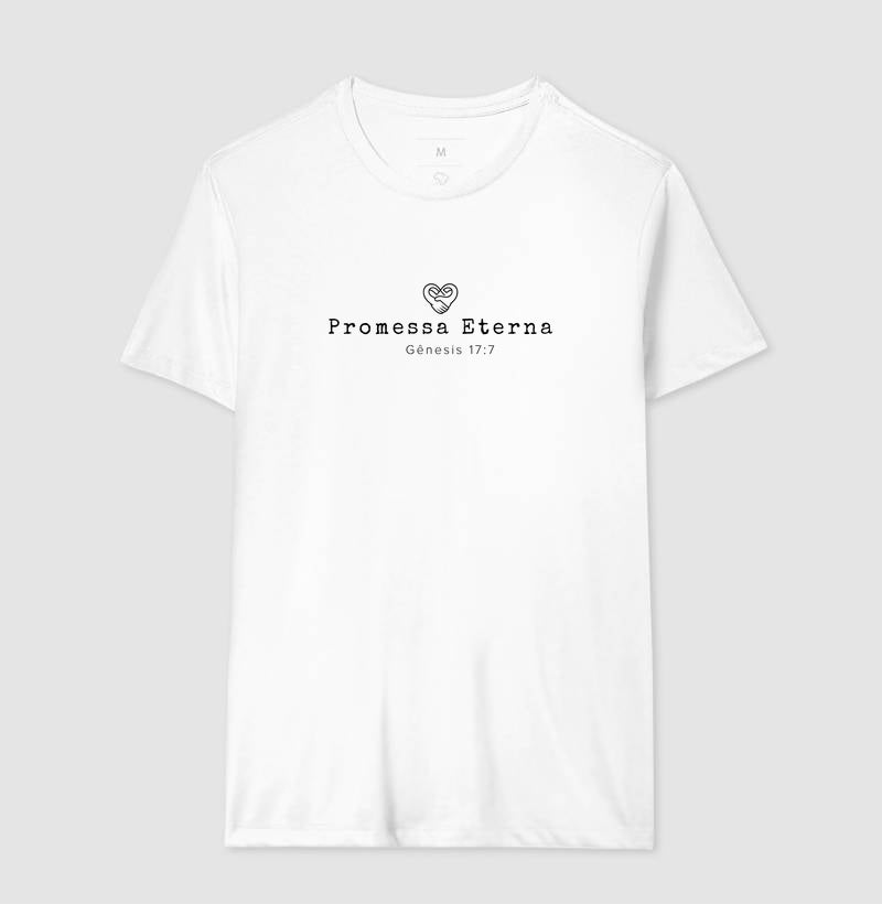 Camiseta Família - Promessa eterna