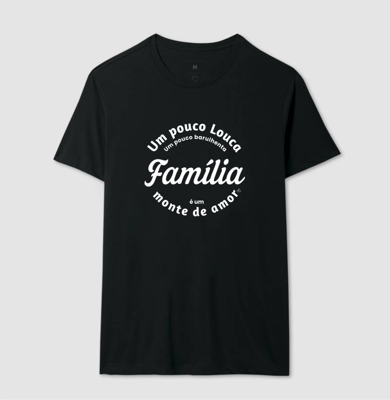 Camiseta Família - Um monte de amor