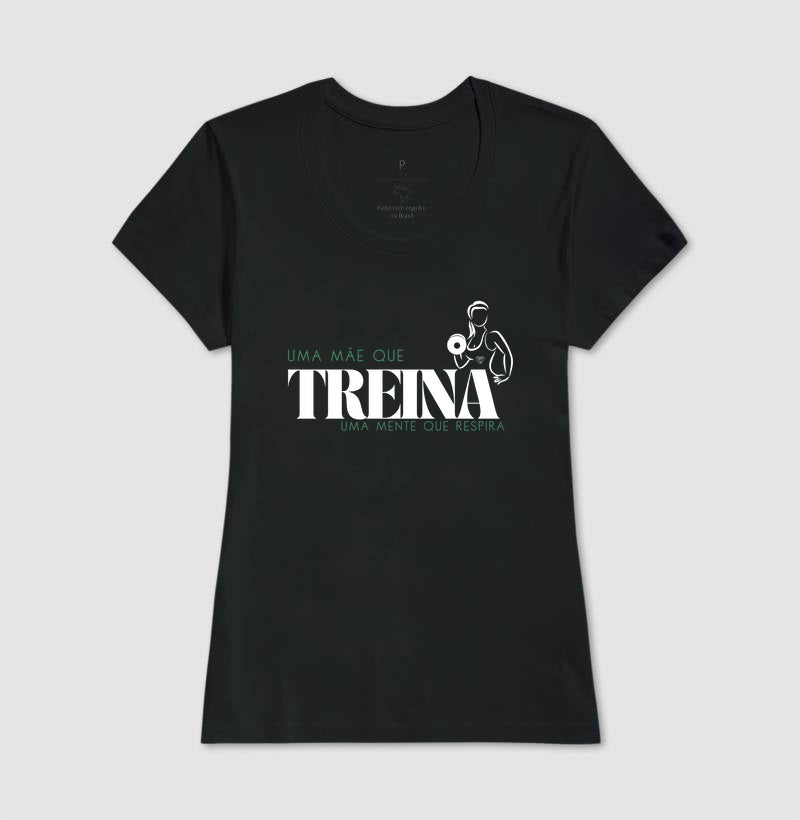 Camiseta - Mãe que Treina