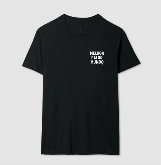 Camiseta - Melhor Pai do Mundo