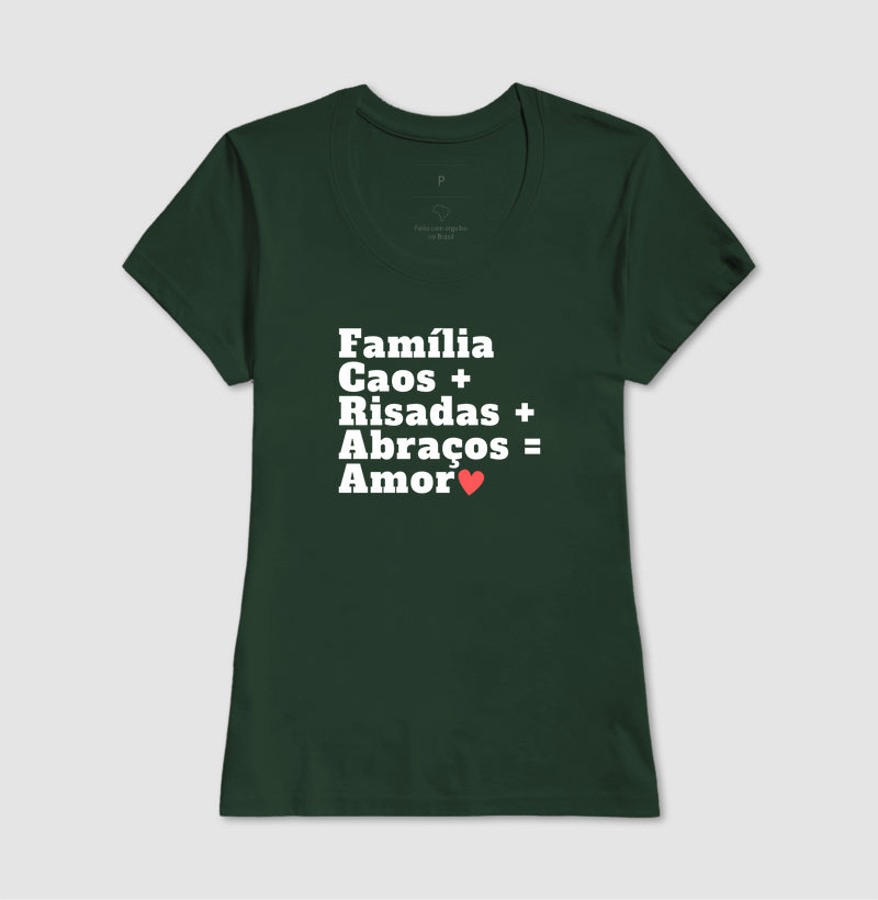 Camiseta Personalizada - Família, Caos, Risadas, Abraços e amor
