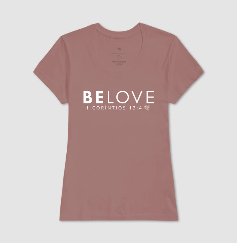 Camiseta Família - Be love