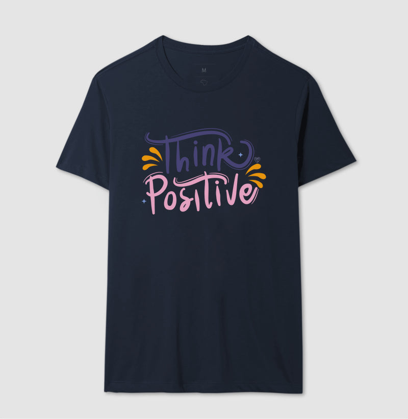 Camiseta Mãe - Think Positive