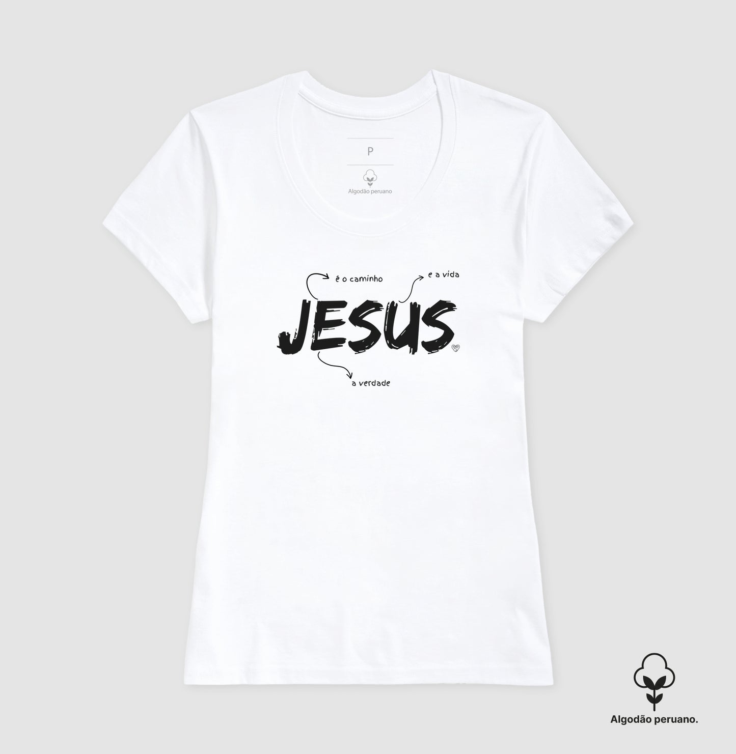 Camiseta - Jesus é o caminho, verdade e vida