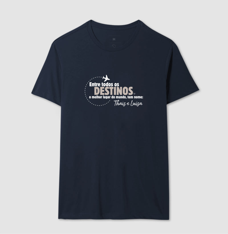 Camiseta - Entre todos os Destinos