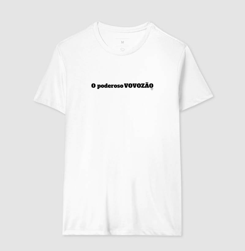 Camiseta -O Poderoso Vovozão