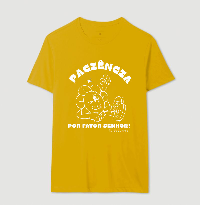 Camiseta Mãe - Paciência por favor