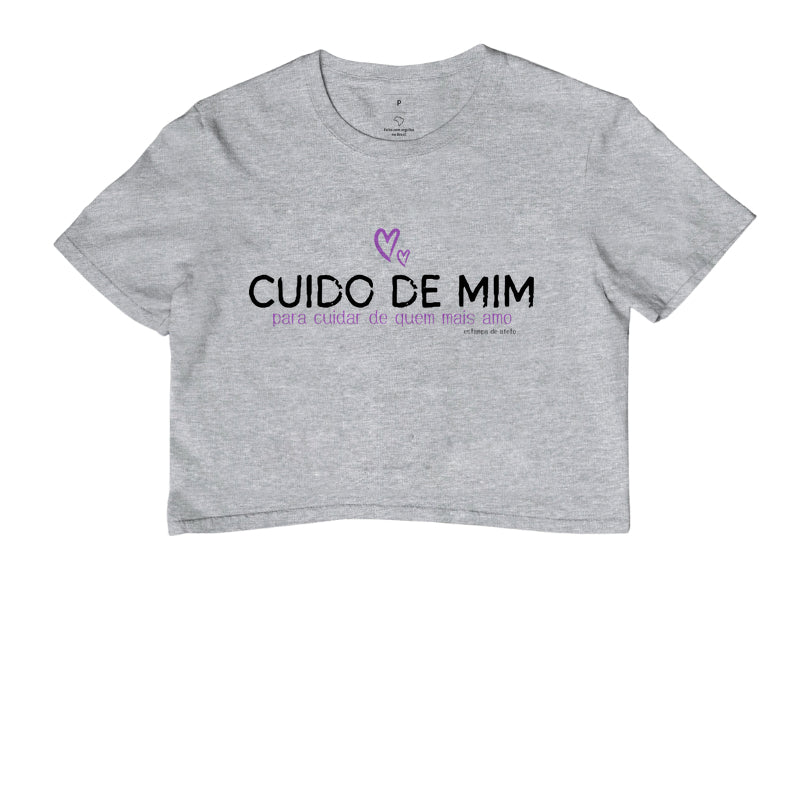 Cropped Mãe - Cuido de Mim