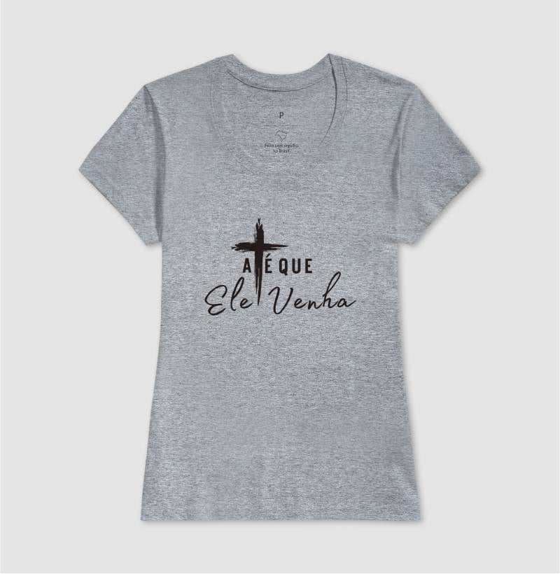 Camiseta - até que ele venha