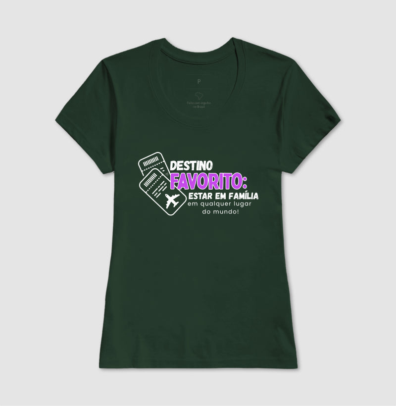 Camiseta Família, Destino Favorito