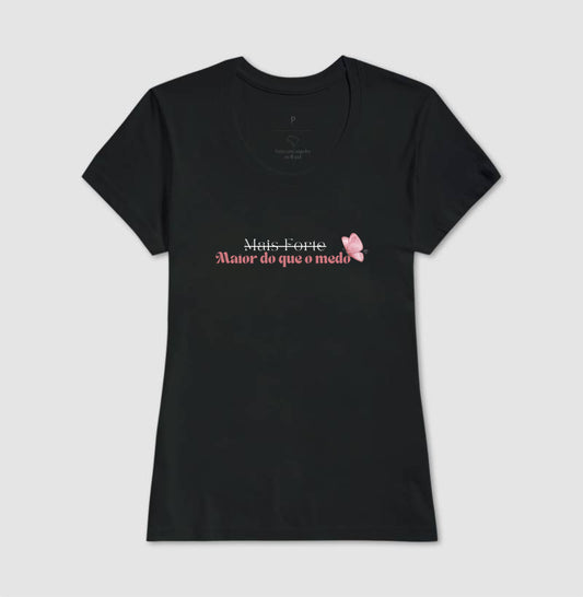 Camiseta Maior do que o Medo