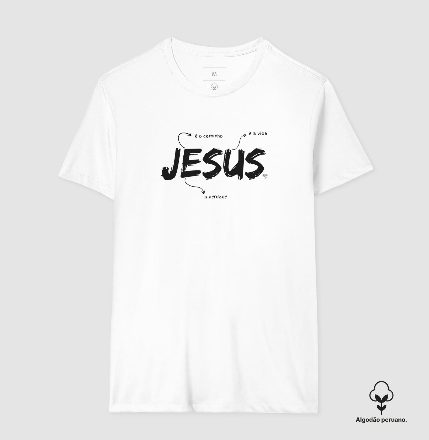 Camiseta - Jesus é o caminho, verdade e vida