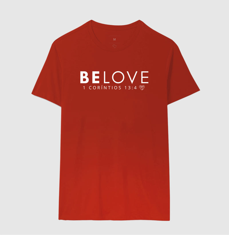 Camiseta Família - Be love