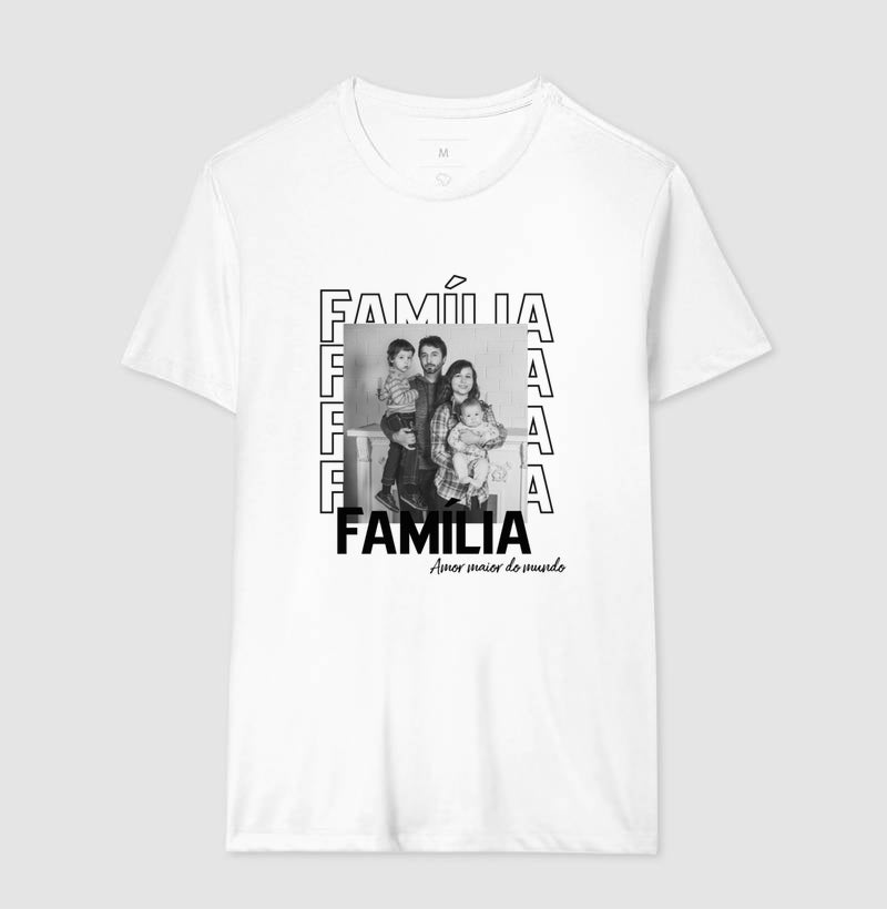 Camiseta - Família Amor maior do mundo