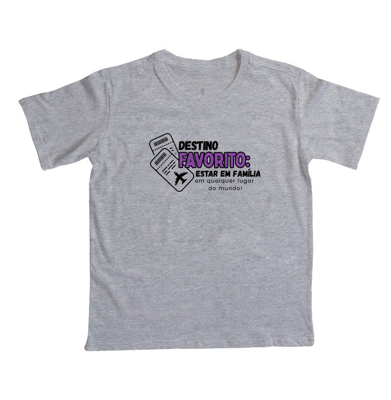 Camiseta Infantil - Família, Destino Favorito