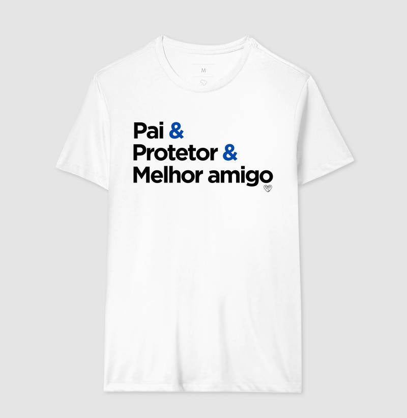 Camiseta Pai - Protetor e Melhor amigo