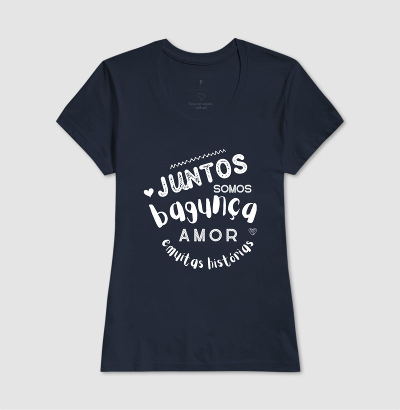 Camiseta - Família Juntos somos Bagunça