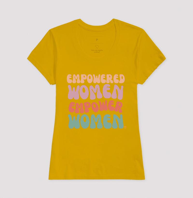 Camiseta Mãe - Empowered