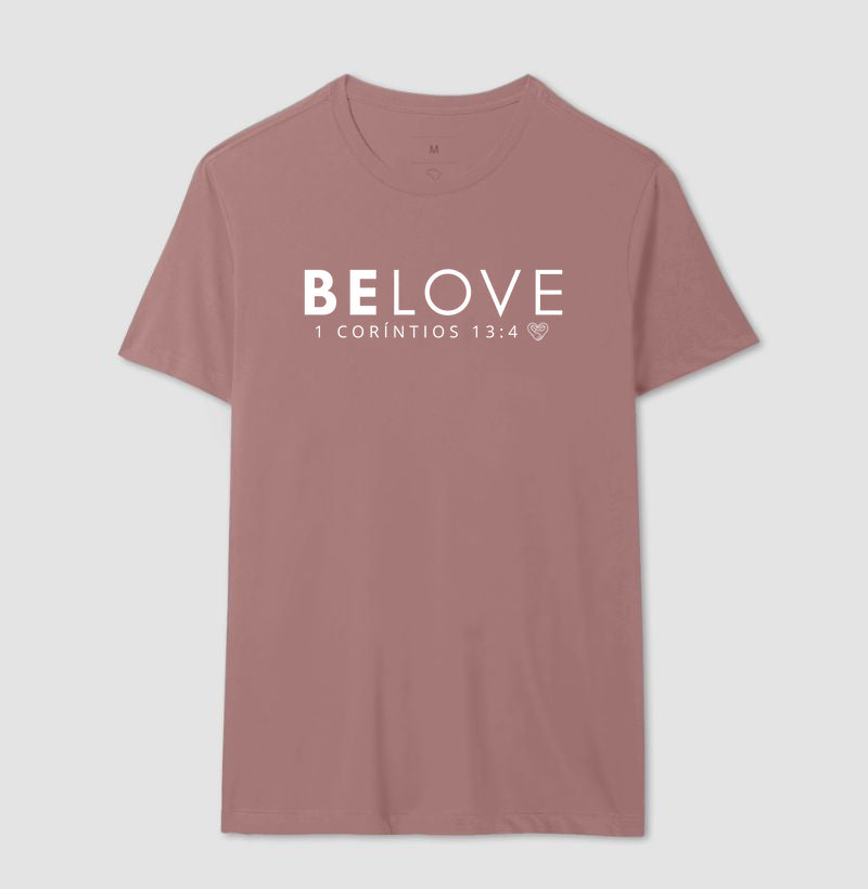 Camiseta Família - Be love