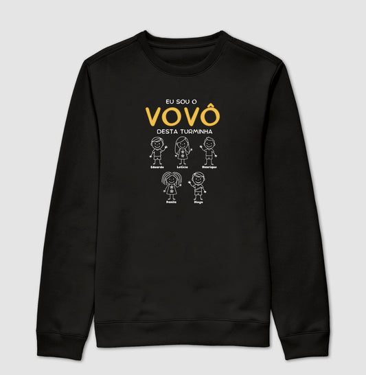 Suéter Personalizado Eu sou o Vovô/Vovó desta Turminha
