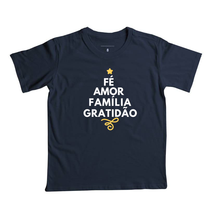 Camiseta Infantil Natal Fé, amor, família e Gratidão