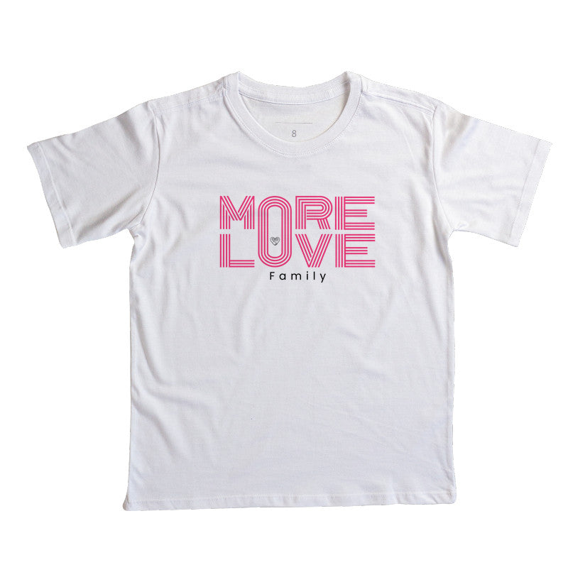 Camiseta Infantil More Love Family