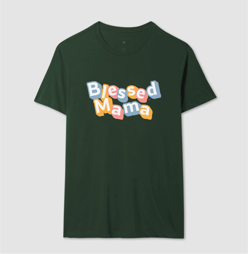 Camiseta Mãe - Blessed Mama