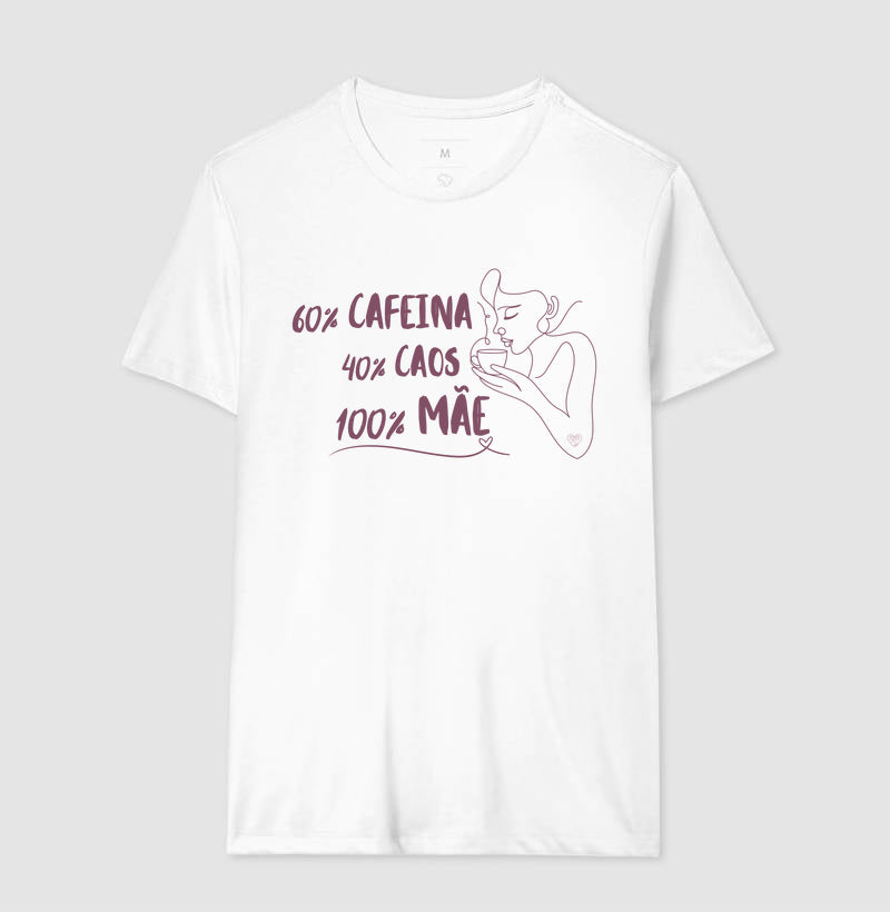 Camiseta Mãe - 100% Mãe