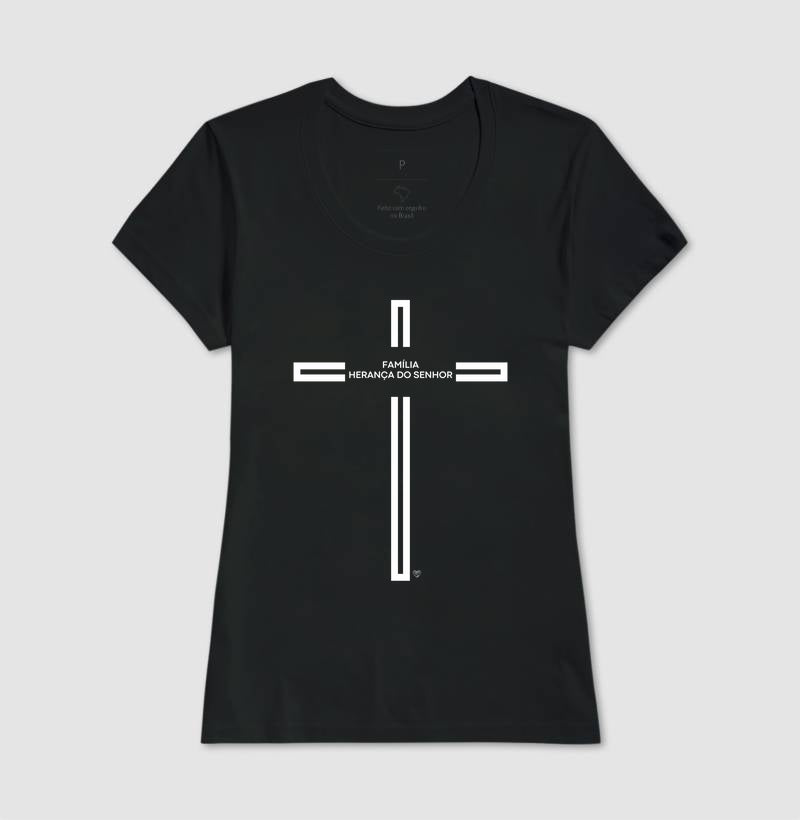 Camiseta - Família Herança do Senhor
