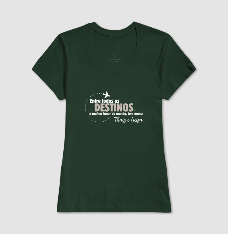 Camiseta Personalizada Entre todos os Destinos