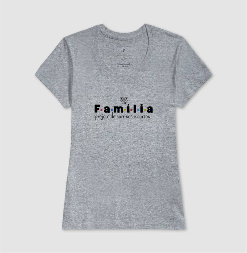 Camiseta Família - Projeto de sorrisos e caos