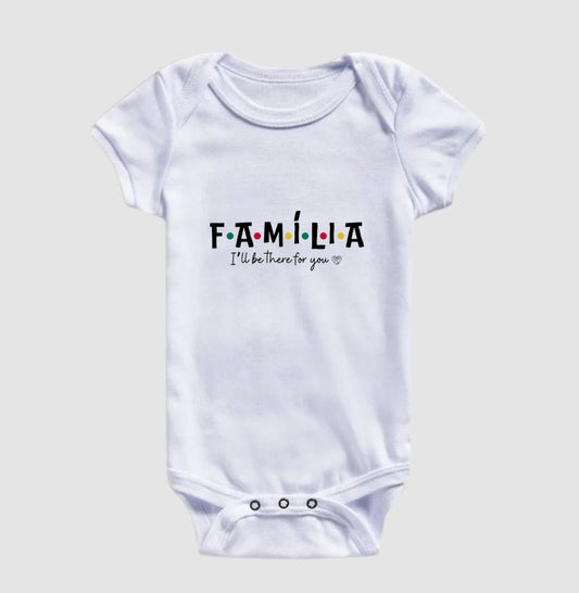 Body Infantil Família I´ll Be the for you