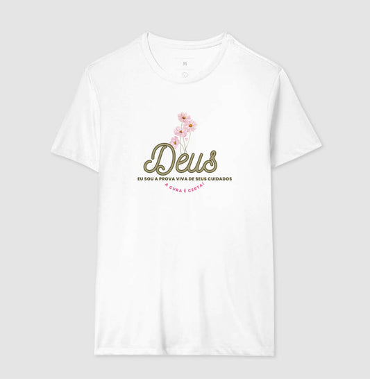 Camiseta Eu sou a prova dos cuidados de Deus