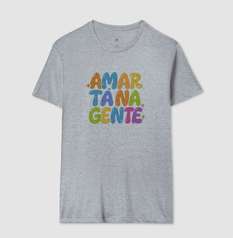 Camiseta Família - Amar tá na Gente