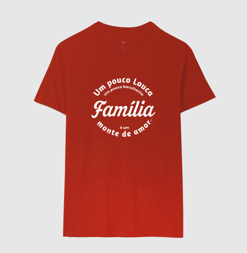 Camiseta Família - Um monte de amor