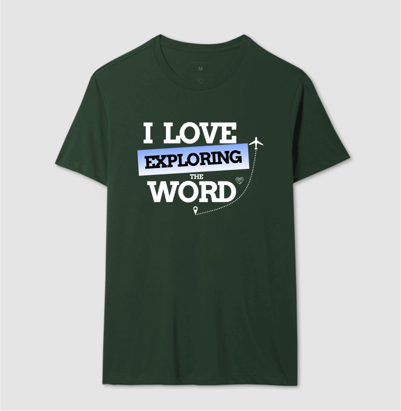Camiseta - I Love Explored The Word