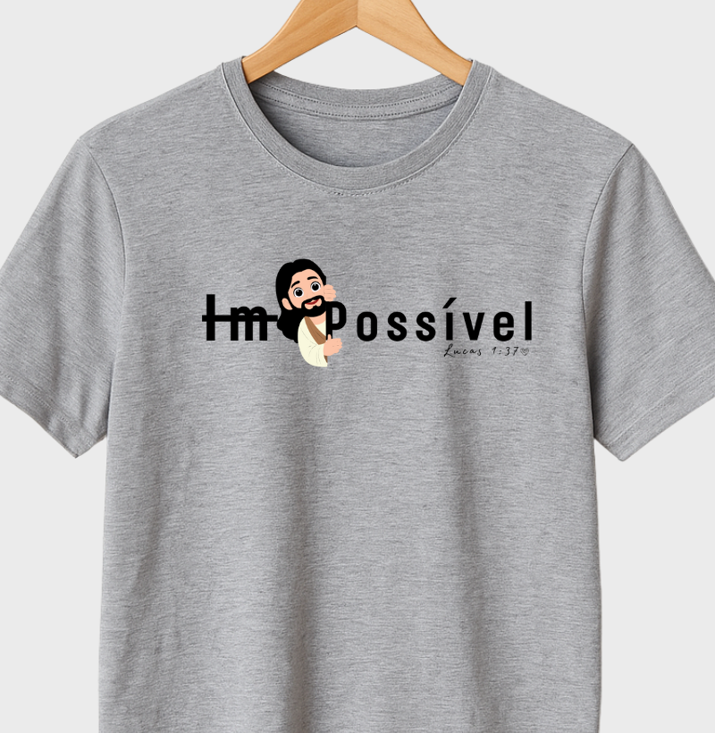 Camiseta Infantil Possível