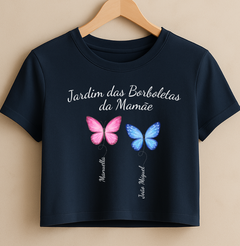 Croped Personalizado - Jardim das Borboletas da Mamãe