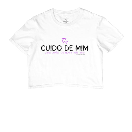 Cropped Mãe Cuido de Mim